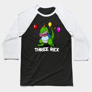 Dinosaur Three Rex 3rd Birthday Party Baseball T-Shirt